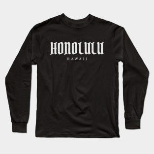 Honolulu, Hawaii Long Sleeve T-Shirt